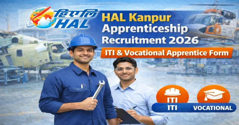 HAL Kanpur Apprenticeship Recruitment 2026 ITI & Vocational Apprentice Form