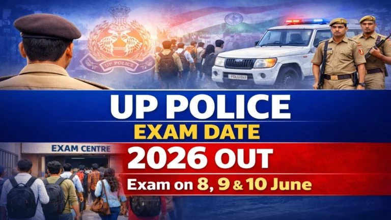 UP Police Constable Exam Date 2026 Out