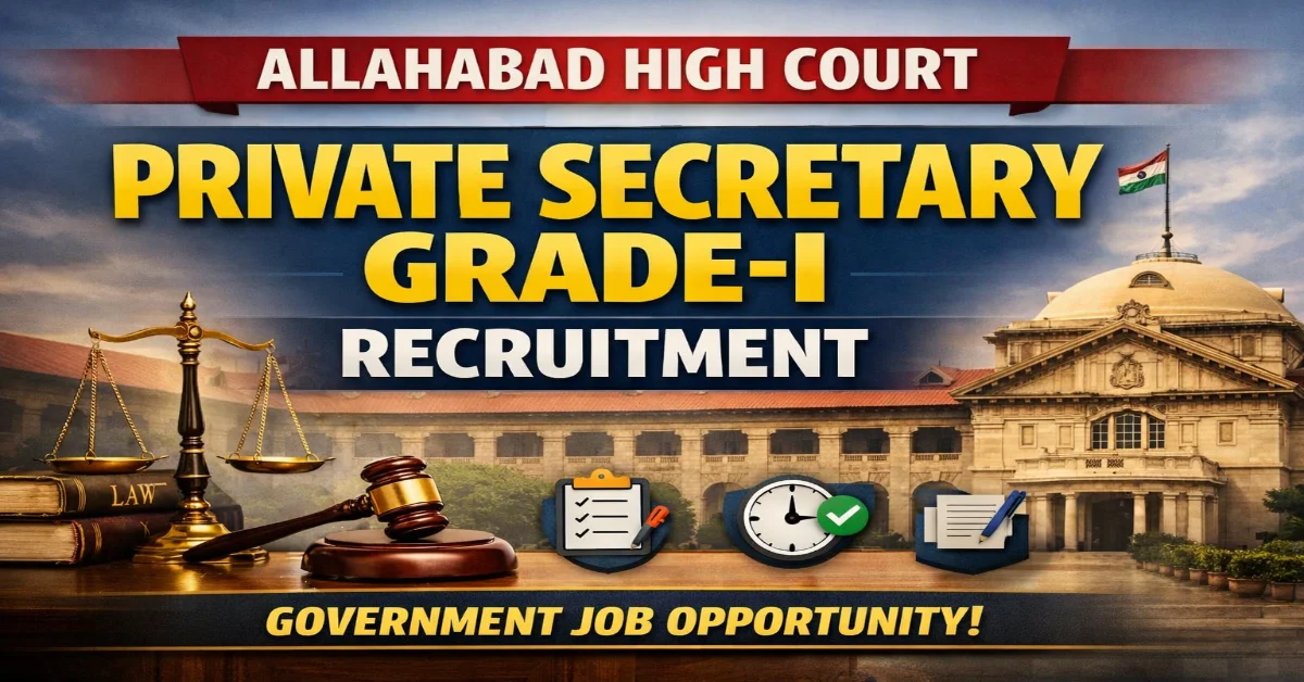 Allahabad High Court Private Secretary Grade-I