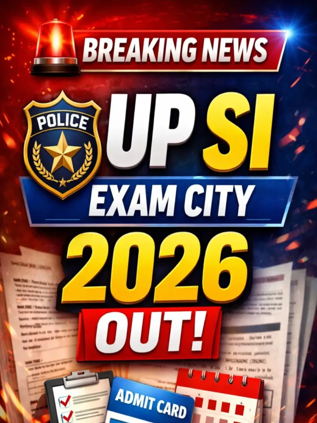 UP SI Exam City 2026 District Intimation Slip Released
