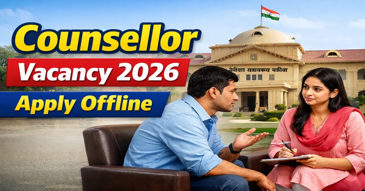 Family Court Mahoba Counsellor Recruitment 2026