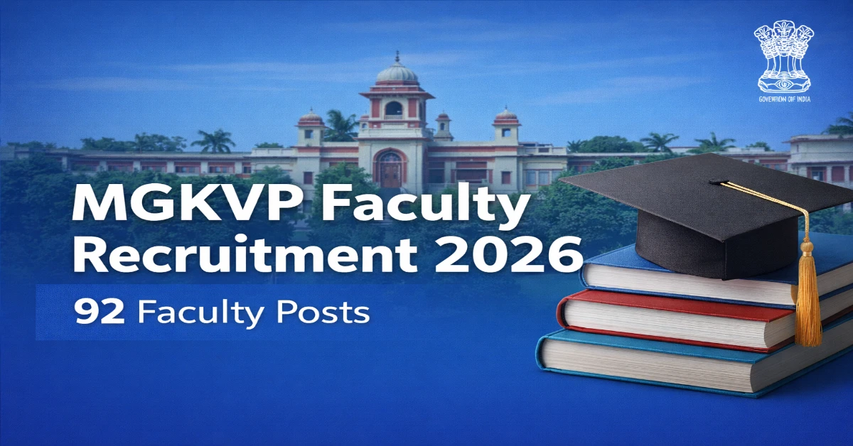 MGKVP Faculty Recruitment 2026