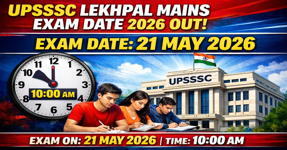 UPSSSC Lekhpal Mains Exam Date 2026
