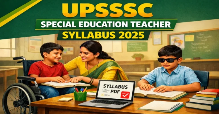 UPSSSC Special Education Teacher Syllabus 2025 Exam Pattern PDF