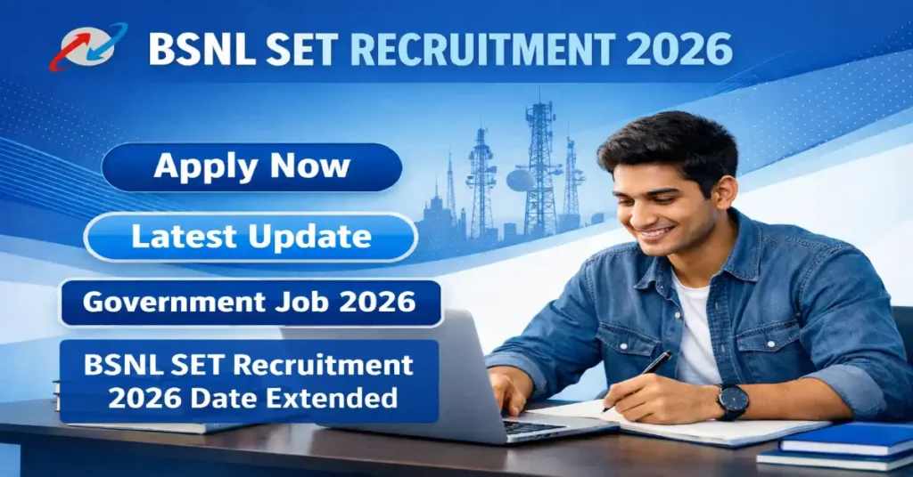 BSNL SET Recruitment 2026 Date Extended Complete Guide