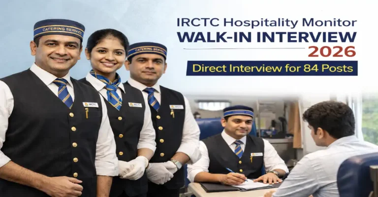 IRCTC Hospitality Monitor Walk-in Interview 2026 train catering job