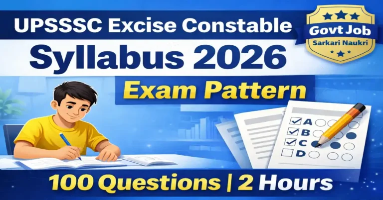 UPSSSC Excise Constable Syllabus 2026 exam pattern 100 questions 2 hours