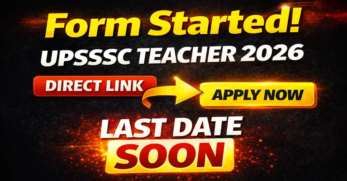 UPSSSC Special Education Teacher Recruitment 2026 Apply Online Started Direct Link